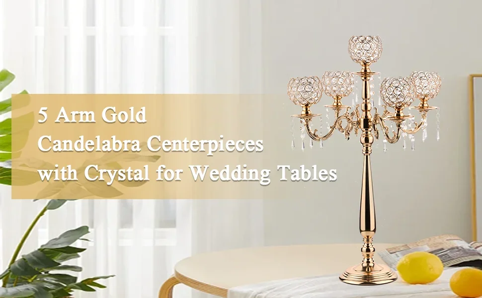 Elegant Gold Candle Holders: 5-Armed Crystal Candelabras for Memorable Events